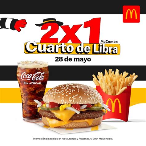 Mcdonalds Celebra El Día De La Hamburguesa Con 2x1 De Cuarto De Libra