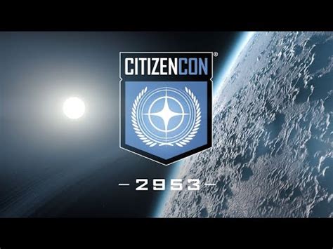 CitizenCon 2953 Watch Party Day 1 With TimeStamps Starcitizen