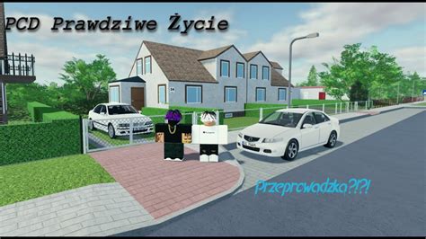 Roblox Polish Car Driving Prawdziwe Ycie Odc Nowy Dom Youtube