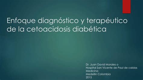 PDF Enfoque diagnóstico y terapéutico de la cetoacidosis diabética