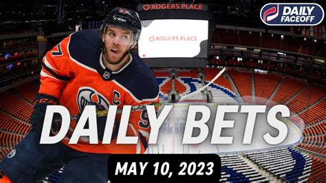 NHL DAILY BETS May 10 2023 Daily Faceoff Live YouTube