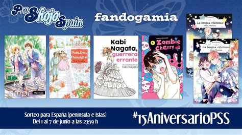 Pro Shōjo Spain on Twitter 10 Sorteo del 15AniversarioPSS Bases