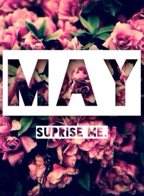 Surprise Me Quotes With Flowers. QuotesGram