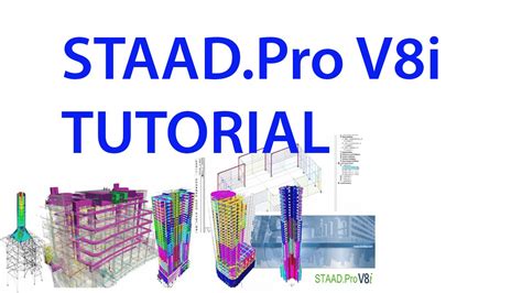 Staad Pro V8i Bridge Design Tutorial