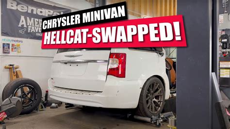 chrysler town  country minivan  dodge hellcat engine swap