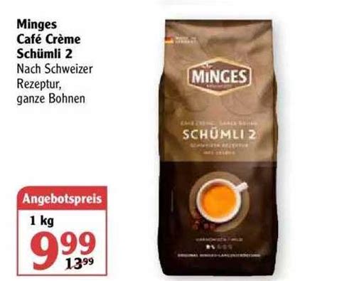 Minges Café Crème Schümli 2 Angebot bei Globus