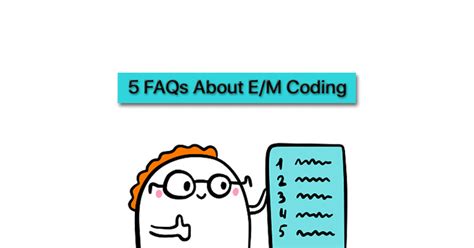 E M Coding Guidelines 2021 Intricacies