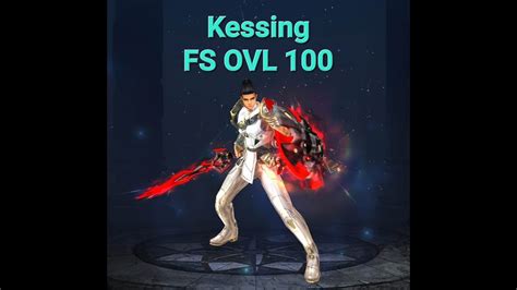 Cabal Mobile Kessing FS Ovl 100 Final Gear Showcase And Game Progress