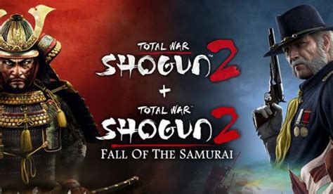 Buy Cheap💲 Total War Shogun 2 Fall of the Samurai (DLC) at wyrel.com