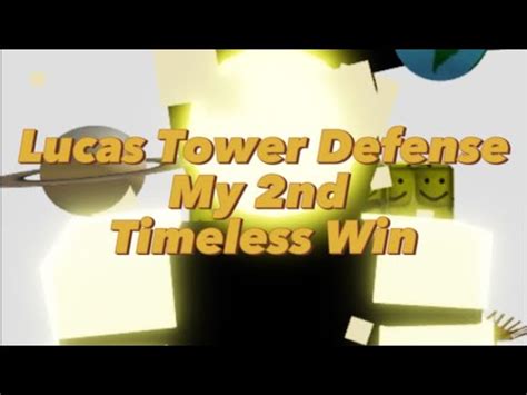 Lucas Tower Defense My Second Timeless Mode Triumph Youtube