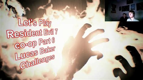 Resident Evil 7 Walkthrough Part 6 Youtube