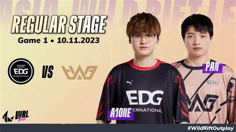 EDG Vs WHG Game 1 Bo3 Regular Stage WRL Asia 2023 Season 2