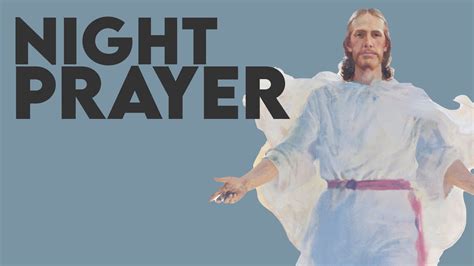 Catholic Night Prayer Youtube