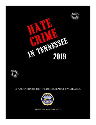 Tennessee Department of Investigation Hate Crime Report | TN Bureau of ...