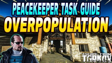 Overpopulation Peacekeeper Task Guide Escape From Tarkov YouTube