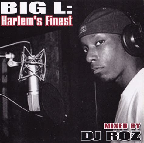 Big L – Harlem's Finest (2003, CDr) - Discogs