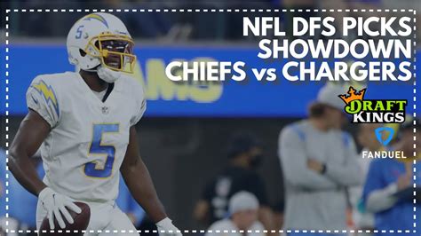 Nfl Dfs Picks For Thursday Night Showdown Chiefs Vs Chargers Fanduel