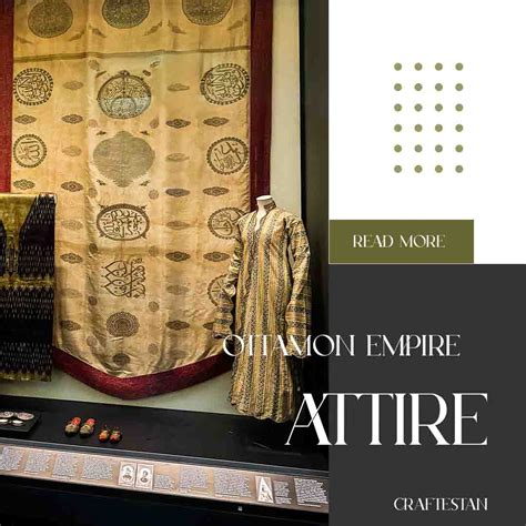 Ottoman Clothing - Threads of an Empire | Craftestan