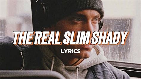 The Real Slim Shady Lyrics Eminem Lyrics Maxxing Youtube