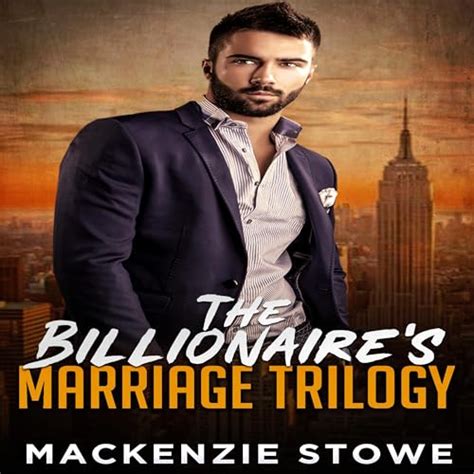 The Billionaire Marriage Trilogy A Hot Fake Marriage New