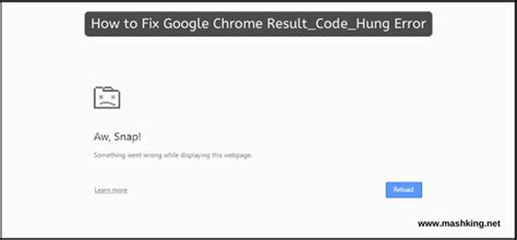 How To Fix Google Chrome Result Code Hung Error Working Method