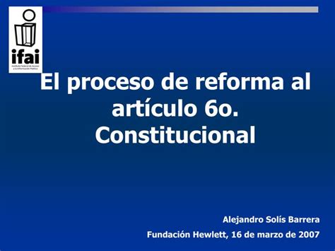 Ppt El Proceso De Reforma Al Art Culo O Constitucional Powerpoint