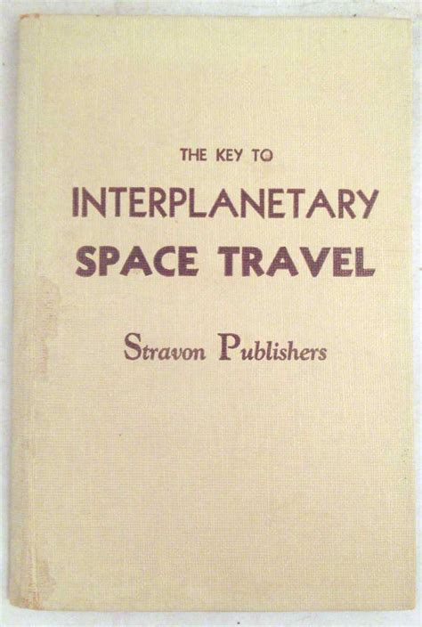 The Key to Interplanetary Space Travel | Holzman Antiques