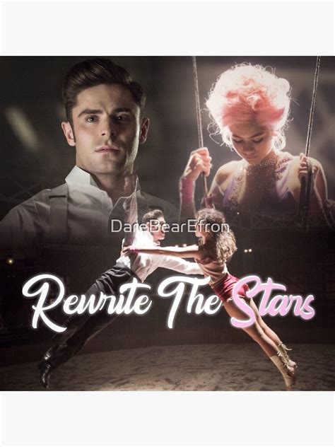 "Rewrite the stars" Poster for Sale by DareBearEfron | Redbubble