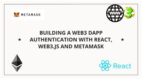 Building A Web3 DApp Authentication With React Web3 Js And Metamask