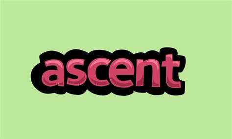 Ascent Writing Vector Design On A Green Background 15013733 Vector Art