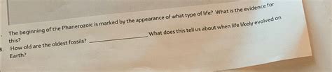 Solved The beginning of the Phanerozoic is marked by the | Chegg.com