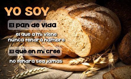 Jesús les dijo Yo soy el pan de vida el que a mí viene nunca tendrá