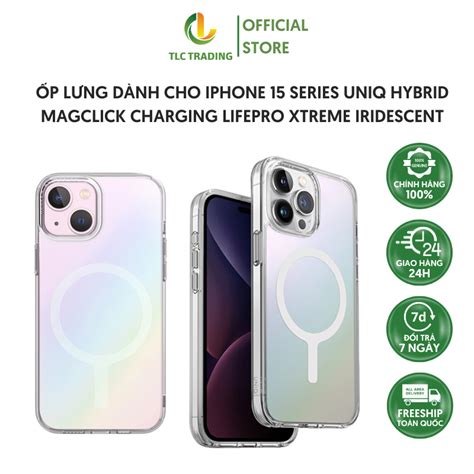 Ốp Lưng Dành Cho iPhone 15 Series UNIQ Hybrid Magclick Charging LifePro