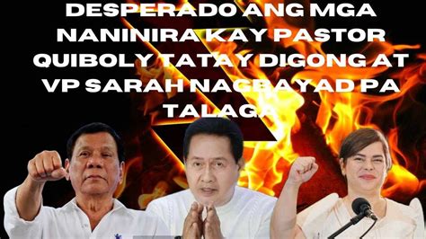 DI NA KAYANG PABANGUHIN AMO NILA PANINIRA KAY PASTOR QUIBOLOY TATAY