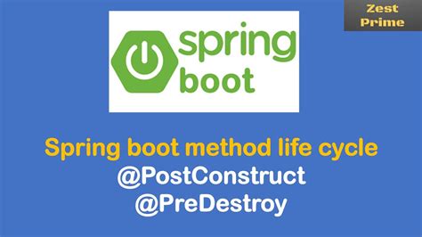 15 Spring Bean Life Cycle Methods PostConstruct And PreDestroy And