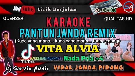 VITA ALVIA DJ PANTUN JANDA REMIX KARAOKE NADA PRIA 4 VIRAL TIKTOK