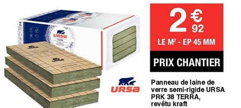 Promo Panneau De Laine De Verre Semi Rigide Ursa Prk Terra Rev Tue