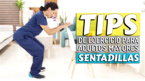 Tip De Ejercicio Para Adultos Mayores C Mo Hacer Sentadillas Sin