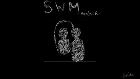 Realestk Swm Lyrics Vietsub Youtube