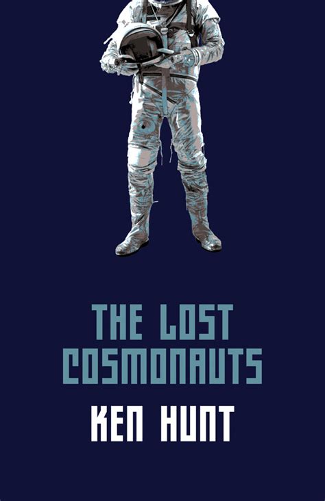 Read Lost Cosmonauts, The Online by Ken Hunt | Books