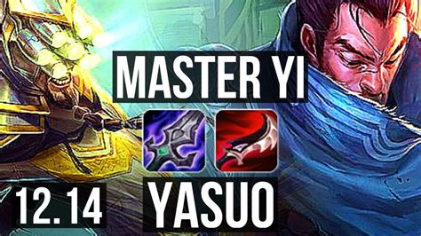 Yi Vs Yasuo Mid 4 0 8 Rank 5 Yi 900 Games 900k Mastery Kr