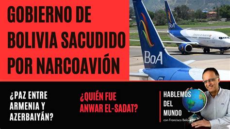 Gobierno de Bolivia sacudido por narcoavión Paz entre Armenia y