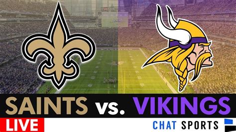 Saints Vs Vikings Live Streaming Scoreboard Free Play By Play