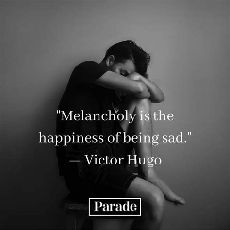 75 Sad Quotes About Life For When Youre Feeling Down Parade