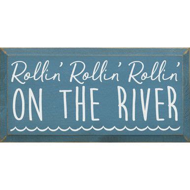 Rollin River Wood Sign River House Decor River House Decorating