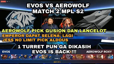 EVOS VS AEROWOLF MATCH 2 MPL S2 YouTube