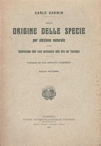 Sulla Origine Delle Specie Per Elezione Naturale Ovvero Conservazione