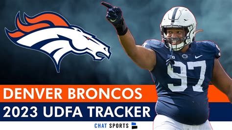 Broncos UDFA Tracker Here Are All The UDFAs The Broncos Signed After