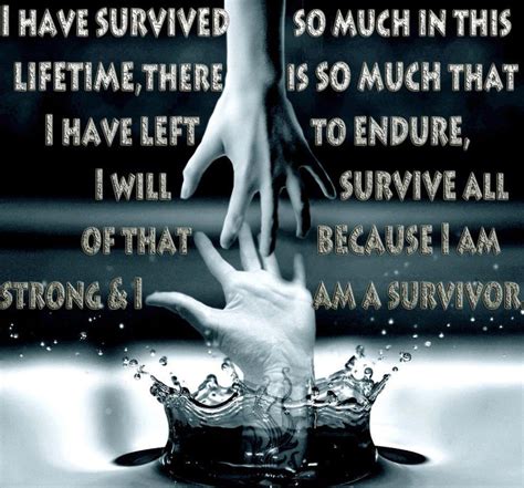 We Are Survivors Sayings Pinterest