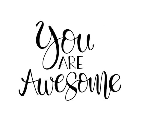 You Are Awesome Wallpaper